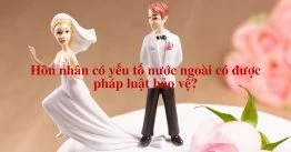 hon-nhan-co-yeu-to-nuoc-ngoai