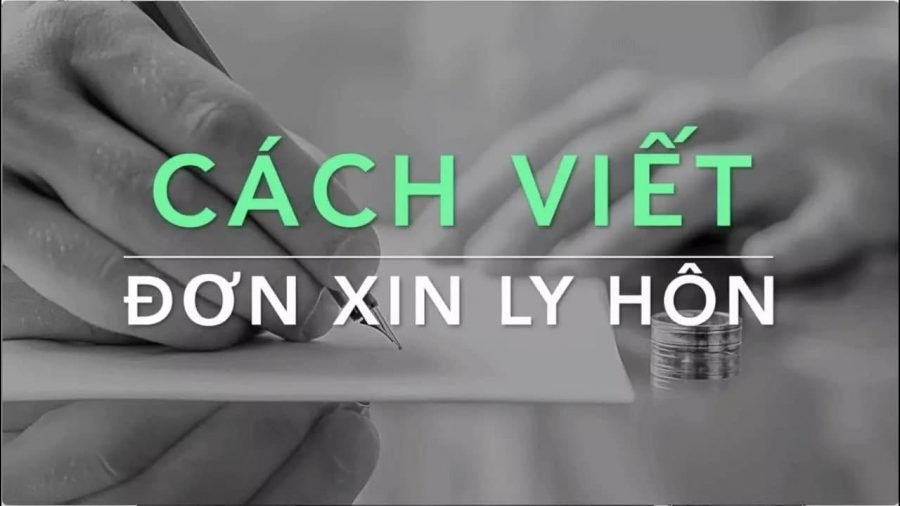 Cách viết đơn ly hôn thuận tình chính xác.