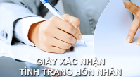 Giấy xác nhận tình trạng hôn nhân.