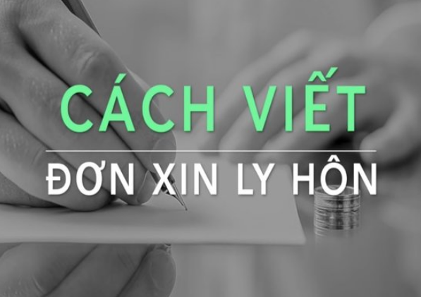 Viết giấy ly hôn như thế nào để được Tòa án giải quyết?