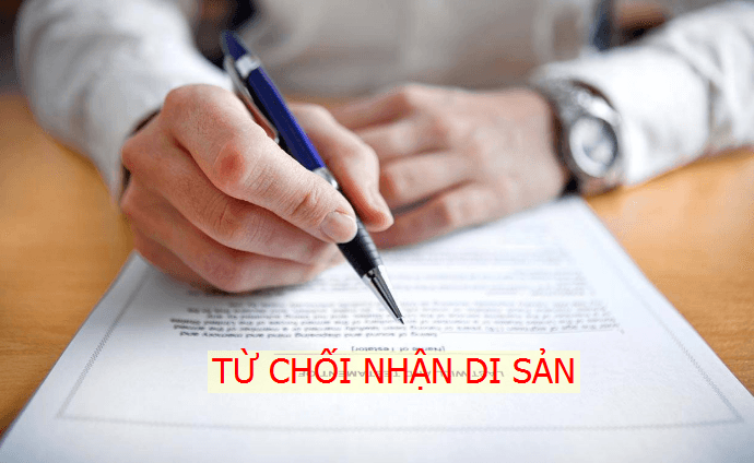 Có người từ chối nhận di sản thì di sản thuộc về ai?