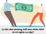 Ly hôn đơn phương mất bao nhiêu tiền?