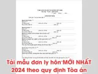 Tại sao nên tải mẫu đơn ly hôn mới nhất?