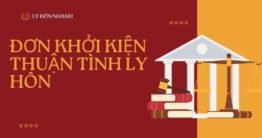 Đơn khởi kiện thuận tình ly hôn viết như thế nào? 