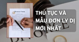 [Cập nhật] Thủ tục và mẫu đơn ly dị mới nhất năm 2025 