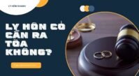 Giải đáp pháp lý: ly hôn có cần ra tòa không? Giải đáp pháp lý: ly hôn có cần ra tòa không?